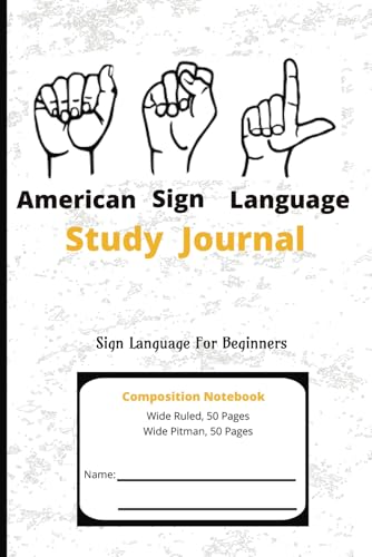 American Sign Language Study Journal For Beginners 