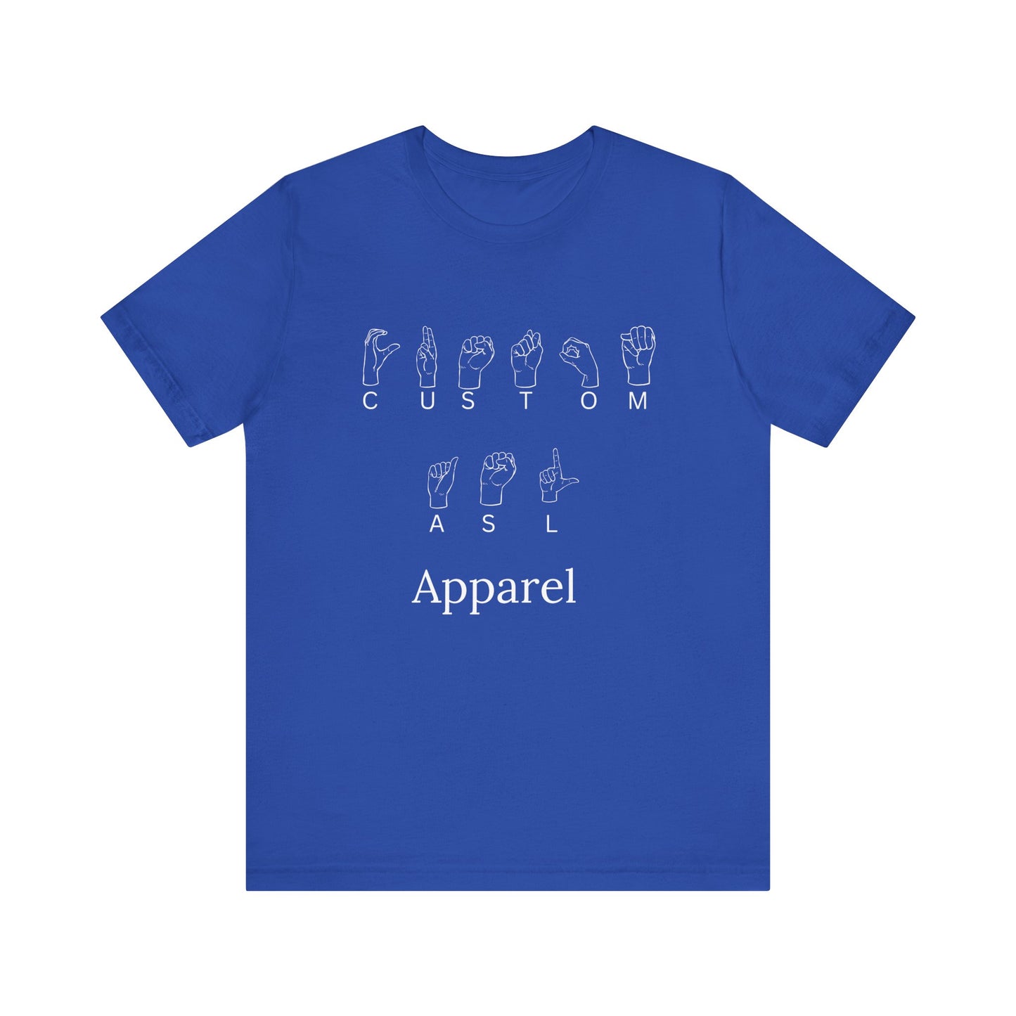 ASL Unisex Tee - Personalized Sign Language Shirt